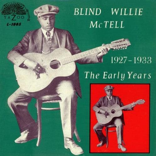 Blind Willie McTell- The Early Years 1927-1933 ( LP )