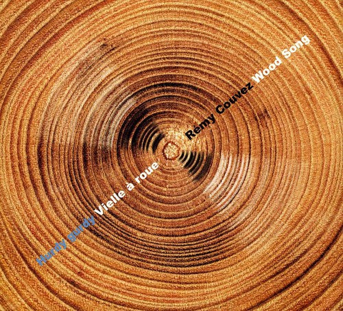 Remy Couvez: Wood Song - CD