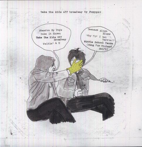 Foxygen- Take the Kids Off Broadway ( LP )