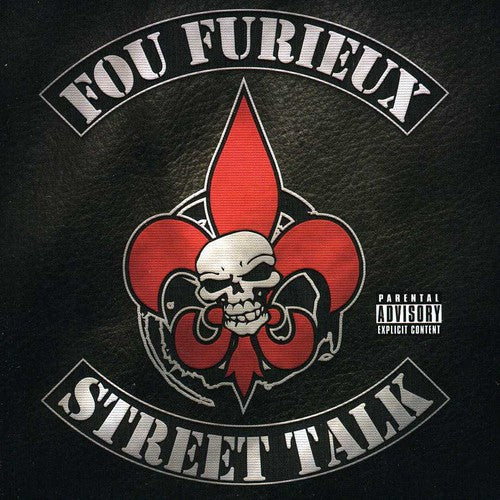 Fou Furieux: Street Talk - COMPACT DISCS