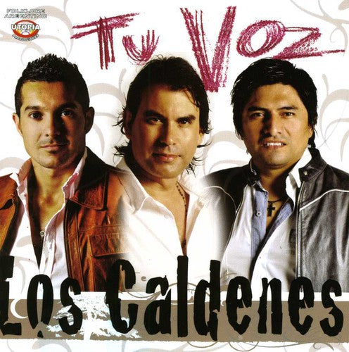 Caldenes Los: Tu Voz - COMPACT DISCS