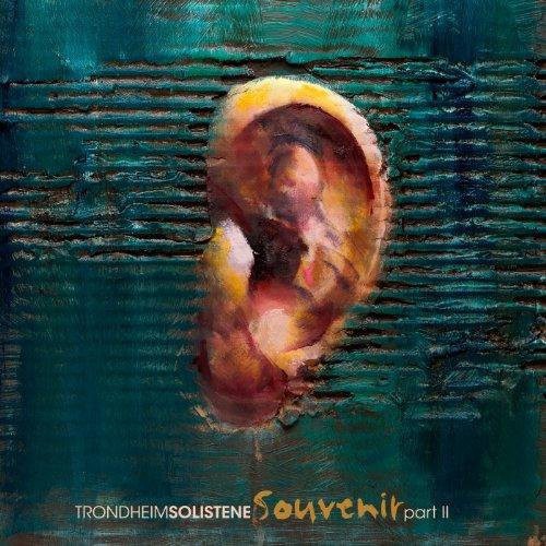 Trondheim Soloists (Trondheimsolistene): Souvenir: Part II { Record }