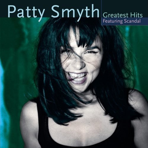 Patty Smyth: Patty Smyth's Greatest Hits Featuring Scandal - CD