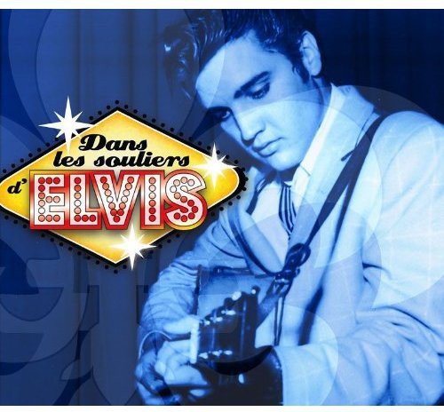 Various Artists: Dans Les Souliers D'elvis - CD