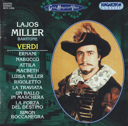 Lajos Miller: Lajos Miller: Arias from Ernani MacBeth Rigoletto - COMPACT DISCS