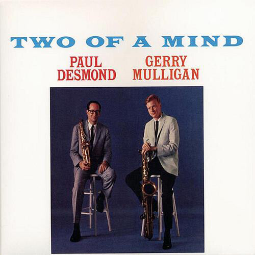 Paul Desmond: Two of a Mind - VINYL