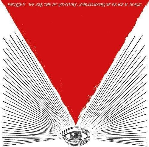 Foxygen- We Are The 21st Century Ambassadors Of Peace and Magic ( LP )