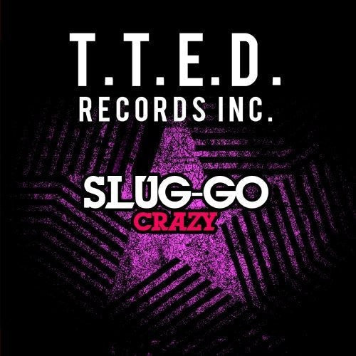 Slug-Go: Crazy - CD
