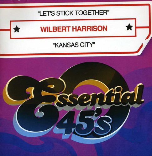 Wilbert Harrison: Let's Stick Together / Kansas City - CD