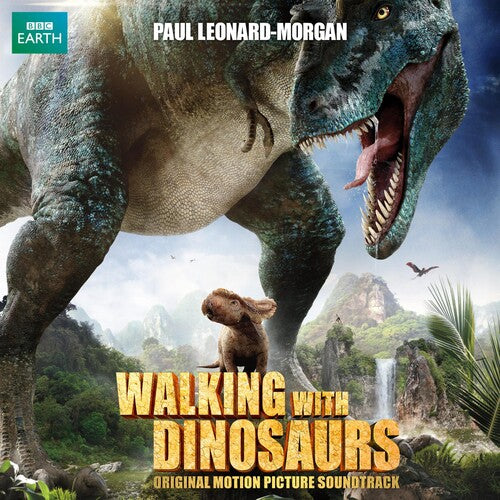 Paul Leonard-Morgan: Walking with Dinosaurs (Original Soundtrack) - CD
