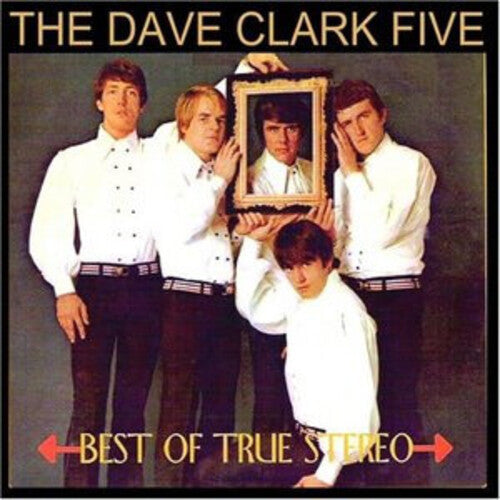 The Dave Clark Five: Best of True Stereo - CD