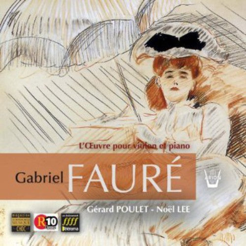 Gabriel Faure: Integrale de L'oeuvre Pour Violon E - COMPACT DISCS