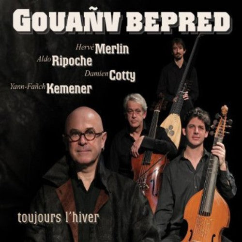 Gouañv Bepred: Gouanv Bepred (Forever Winter) - CD