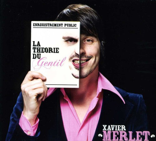 Xavier Merlet: La Theorie Du Gentil - CD