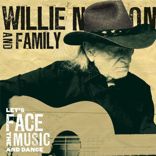 Willie Nelson: Let's Face The Music and Dance { Record }