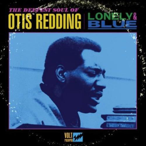 Otis Redding- Lonely and Blue: The Deepest Soul Of Otis Redding ( LP )