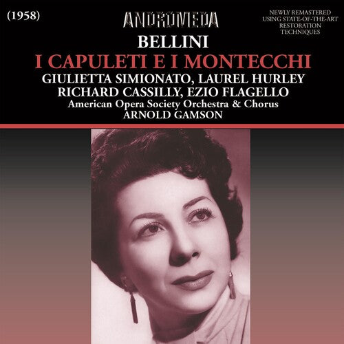 Bellini: I Capuleti E I Montecchi - COMPACT DISCS