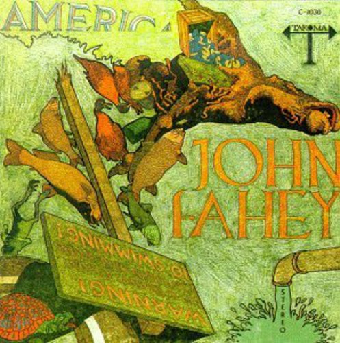 John Fahey: America - COMPACT DISCS