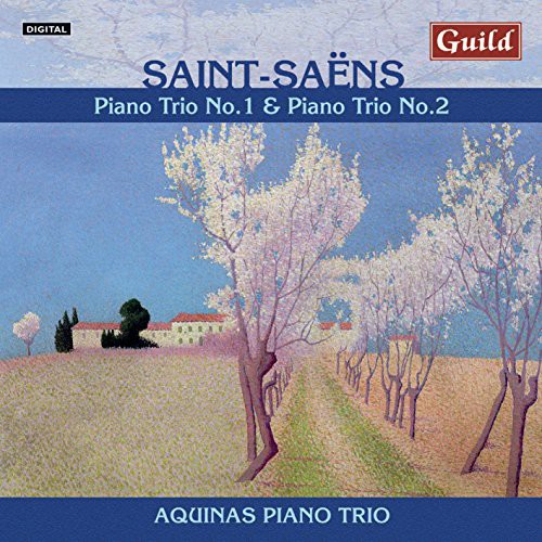 Saint-Saens / Aquinas Piano Trio: Piano Trios No. 1 & 2 with the Aquinas Piano Trio - COMPACT DISCS