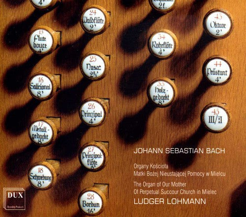 Ludger Lohmann: Organ of Our Mother of Perpetual Succpour Church - COMPACT DISCS