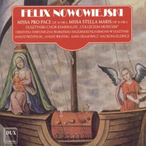 Nowowiejski / Sym Orch of Philharmonics of Warmia: Missa Pro Pace - COMPACT DISCS