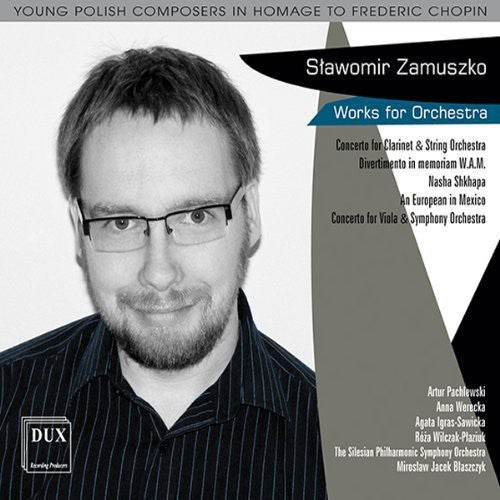 Zamuszko / Igras-Sawicka / Silesian Philharmonic: European in Mexiko / Divertimento in Memoriam - COMPACT DISCS