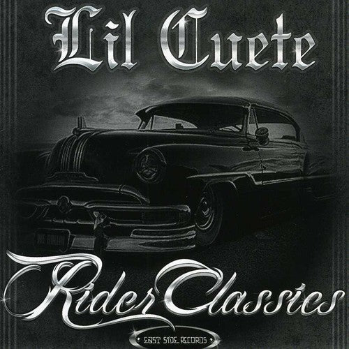 Lil' Cuete: Rider Classics - COMPACT DISCS