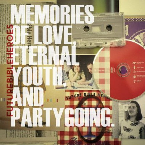 Future Bible Heroes: Memories Of Love, Eternal Youth, and Partygoing - COMPACT DISCS
