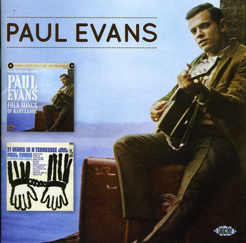 Paul Evans: Folk Songs of Many Lands / 21 Years in a Tennessee - COMPACT DISCS