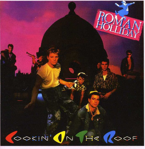 Roman Holliday: Cookin on the Roof - CD