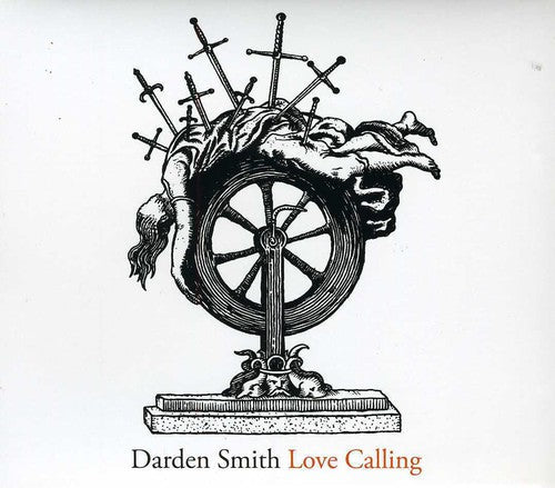 Darden Smith: Love Calling - COMPACT DISCS