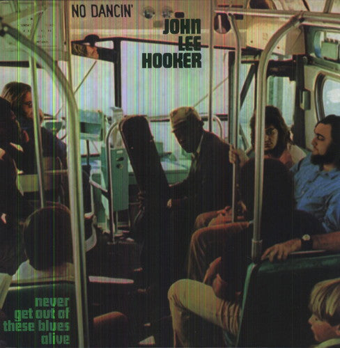 John Lee Hooker: Never Get Out of These { Record }