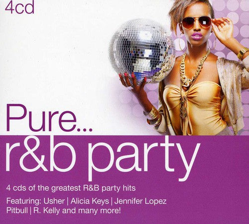 Various Artists: Pure R&B Party - CD
