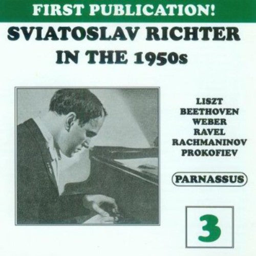 Various Artists: Sviatoslav Richter in the 1950's 3 / Various - COMPACT DISCS