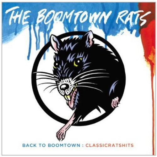 The Boomtown Rats: Back to Boomtown: Classic Rats Hits - CD