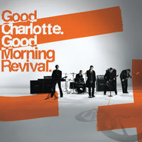 Good Charlotte- Good Morning Revival (140g Translucent Fuego Vinyl) ( LP )
