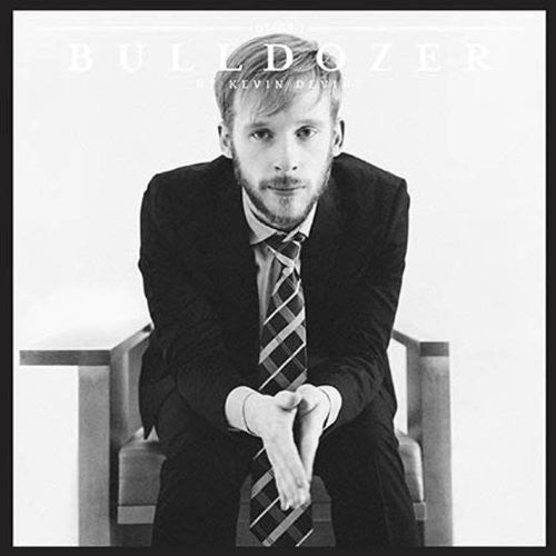 Kevin Devine: Bulldozer { Record }