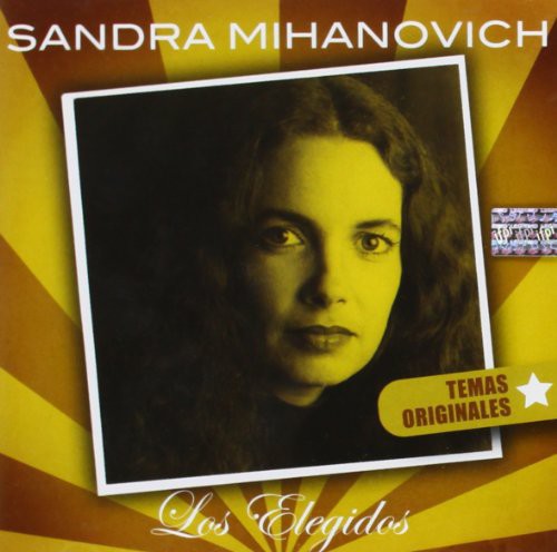 Sandra Mihanovich: Elegidos - CD