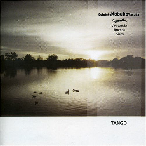 Quinteto Nobuko Yasuda: Cruzando Buenos Aires - CD