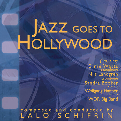 Lalo Schifrin: Jazz Goes To Hollywood - CD