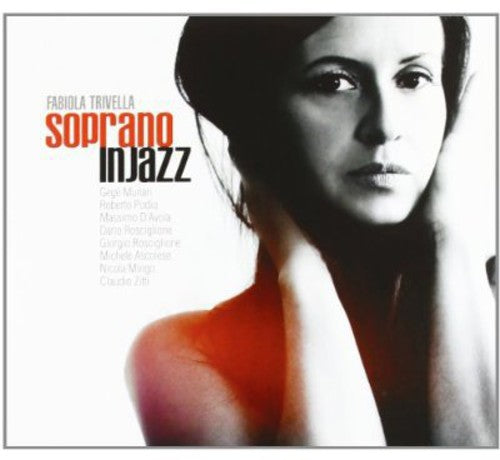 Fabiola Trivella: Soprano in Jazz - CD
