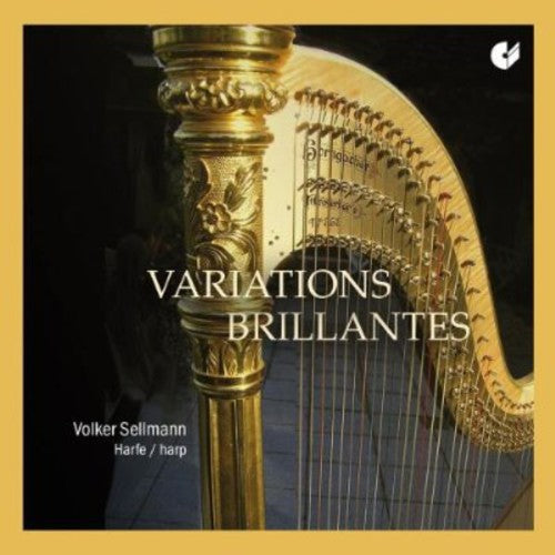 Volker Sellmann: Variations Brillantes - COMPACT DISCS