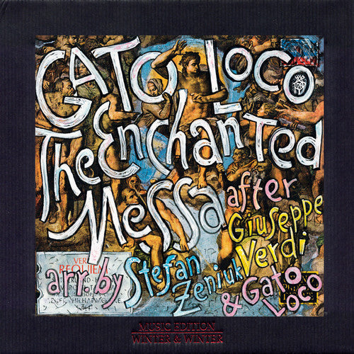 Stefan Zeniuk & Gato Loco: Enchanted Messa - CD