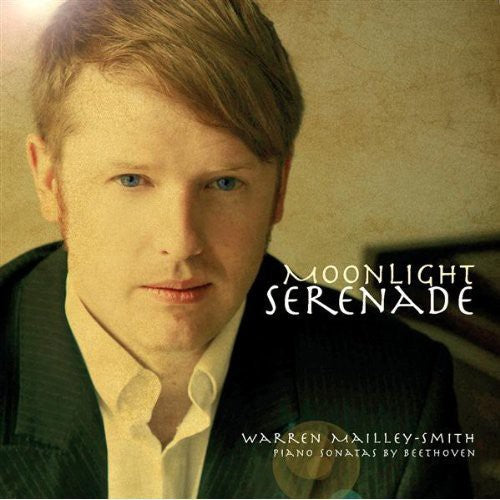 Warren Mailley-Smith: Moonlight Serenade - COMPACT DISCS