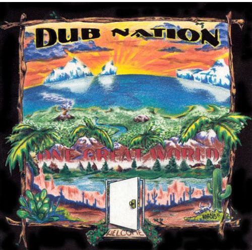 Dub Nation: One Great World - CD