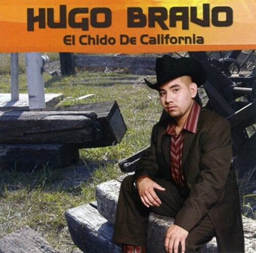 Hugo Bravo: El Chido De California - CD