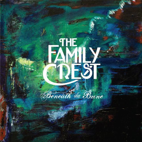 The Family Crest: Beneath the Brine - VINYL