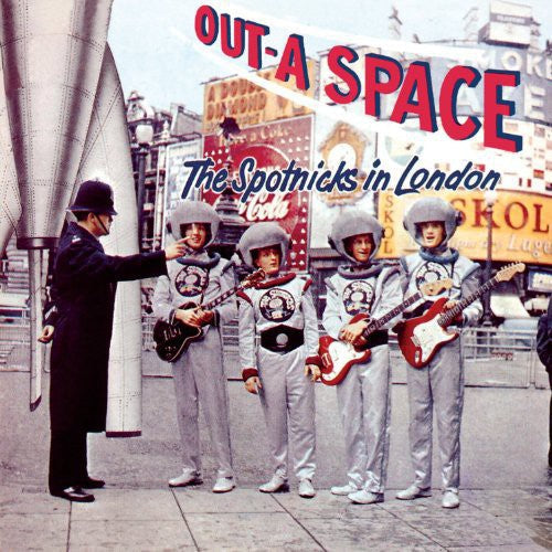 The Spotnicks: Out-A Space-The Spotnicks in London - CD