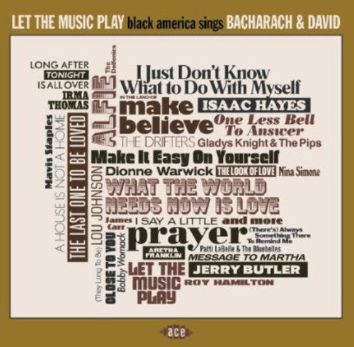 Let the Music Play: Black America Sings Bacharach: Let the Music Play: Black America Sings Bacharach - CD