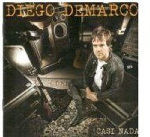 Diego Demarco: Casi Nada - CD
